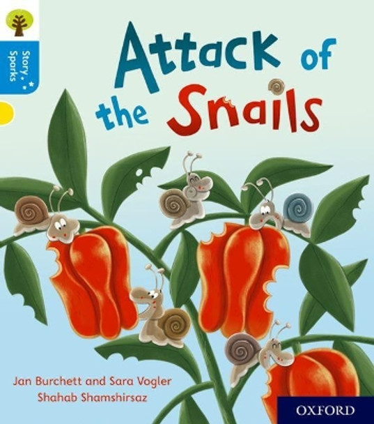 Oxford Reading Tree Story Sparks: Oxford Level 3: Attack of the Snails by Jan Burchett 9780198414988