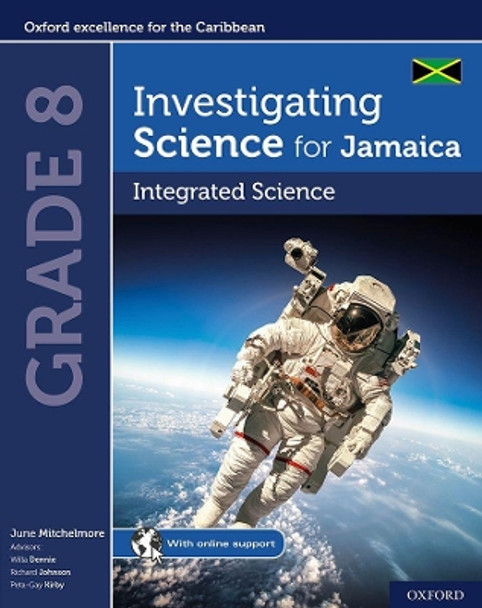 Investigating Science for Jamaica: Integrated Science Grade 8 by June Mitchelmore 9780198426783