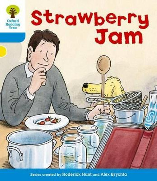 Oxford Reading Tree: Level 3: More Stories A: Strawberry Jam by Gill Howell 9780198481898