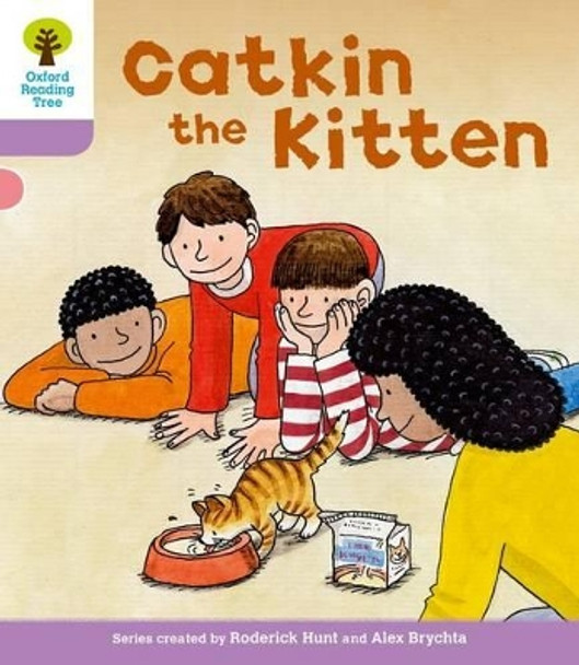 Oxford Reading Tree: Level 1+: Decode and Develop: Catkin the Kitten by Roderick Hunt 9780198483793