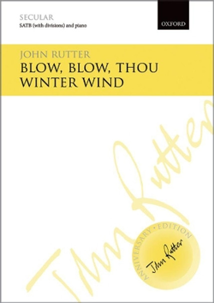 Blow, blow, thou winter wind by John Rutter 9780193405523 Blow, blow, thou winter wind by John Rutter 9780193405523