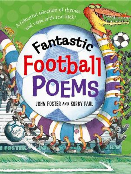 Fantastic Football Poems by John Foster 9780192767479