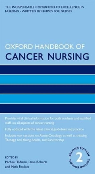 Oxford Handbook of Cancer Nursing by Michael Tadman 9780198701101