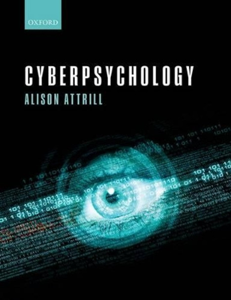 Cyberpsychology by Alison Attrill 9780198712589