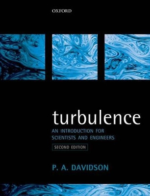 Turbulence: An Introduction for Scientists and Engineers by Peter Davidson 9780198722595