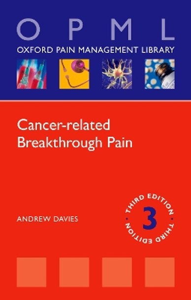 Cancer-related Breakthrough Pain by Andrew Davies 9780198840480