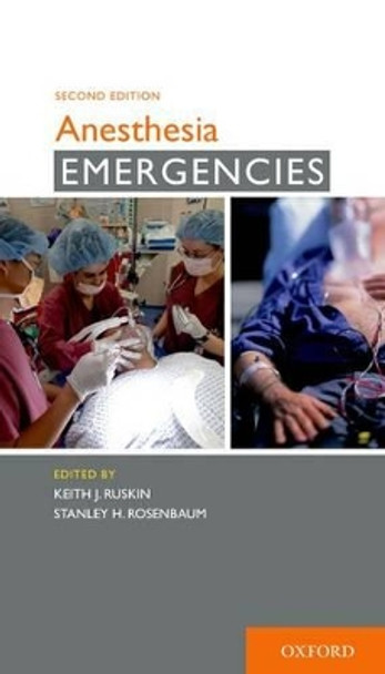 Anesthesia Emergencies by Keith  J. Ruskin 9780199377275