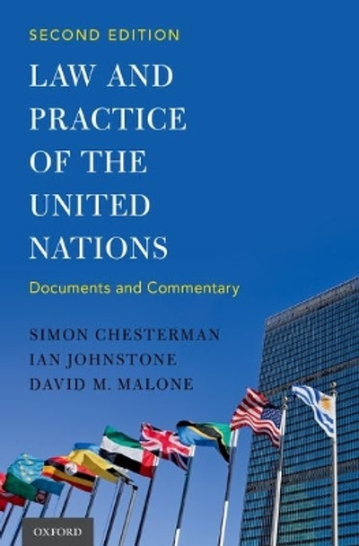 Law and Practice of the United Nations by Simon Chesterman 9780199399499