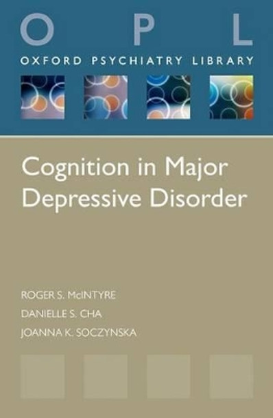 Cognition in Major Depressive Disorder by Roger S. McIntyre 9780199688807