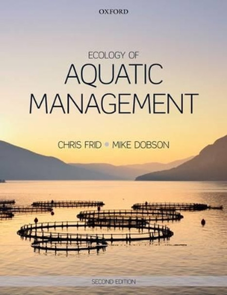 Ecology of Aquatic Management by Christopher Frid 9780199693290