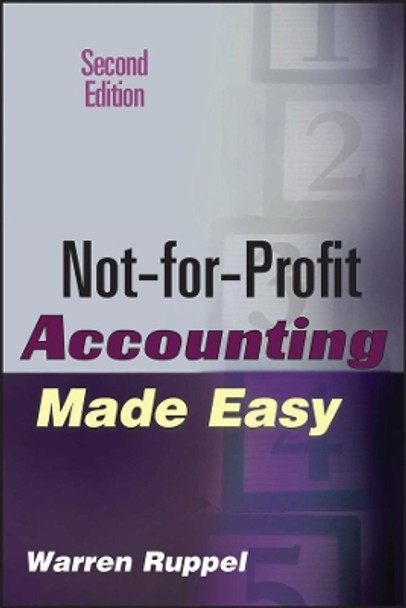 Not-for-Profit Accounting Made Easy by Warren Ruppel 9780471789796