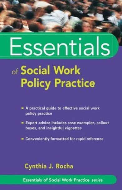 Essentials of Social Work Policy Practice by Cynthia J. Rocha 9780471752202