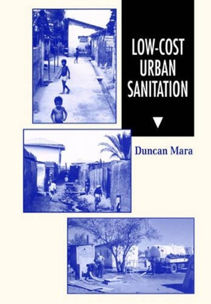 Low Cost Urban Sanitation by Duncan Mara 9780471961635