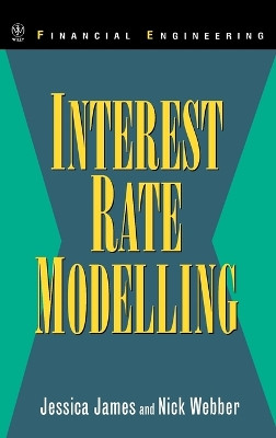 Interest Rate Modelling Jessica James 9780471975236