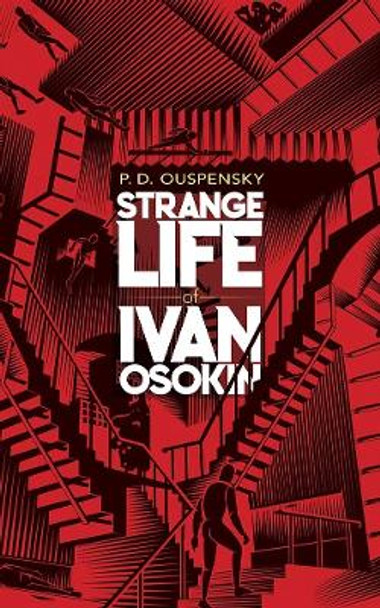 Strange Life of Ivan Osokin by P. D. Ouspensky 9780486843513