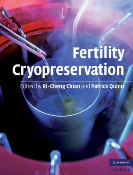 Fertility Cryopreservation by Ri-Cheng Chian 9780521517782