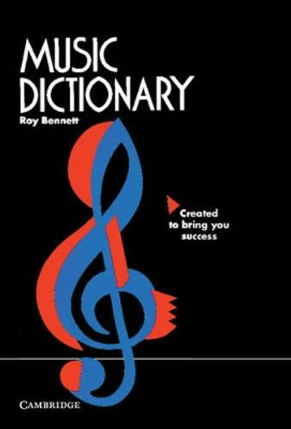 Music Dictionary by Roy Bennett 9780521569309