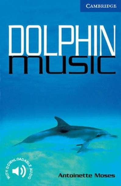 Dolphin Music Level 5 by Antoinette Moses 9780521666183