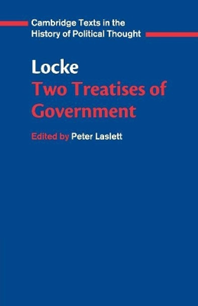 Locke: Two Treatises of Government Student edition by John Locke 9780521357302