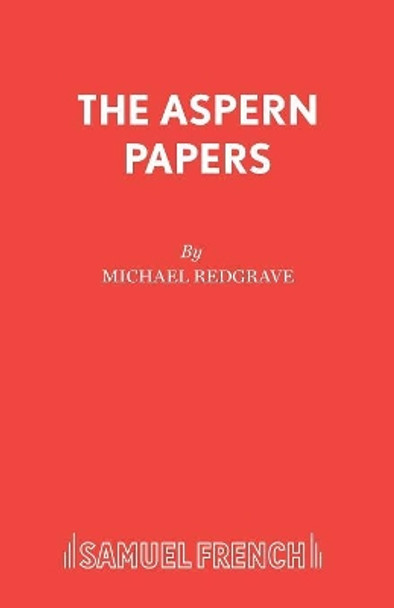 The Aspern Papers: Play by Henry James 9780573010286