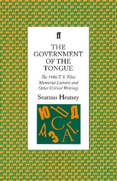 Government of the Tongue by Seamus Heaney 9780571141517