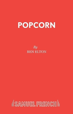 Popcorn by Ben Elton 9780573018695