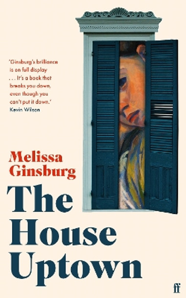 The House Uptown by Melissa Ginsburg 9780571326730