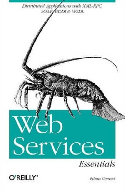 Web Services Essentials by Ethan Cerami 9780596002244