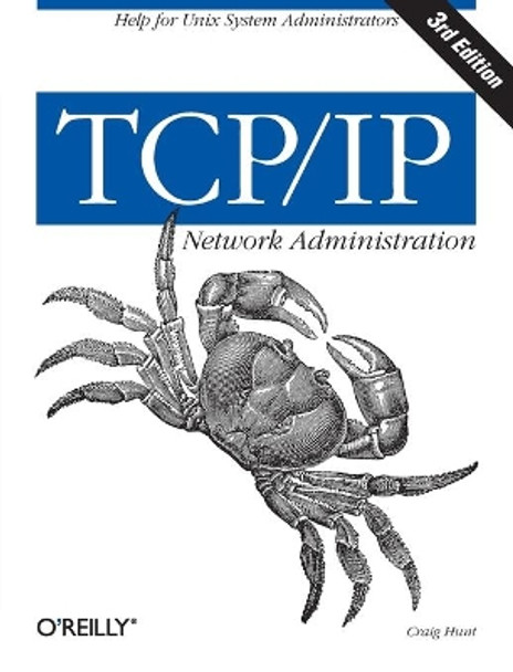 TCP/IP Network Administration 3e Craig Hunt 9780596002978