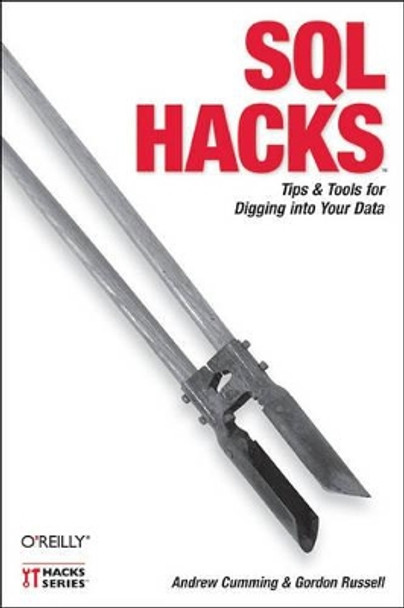 SQL Hacks by Andrew Cumming 9780596527990