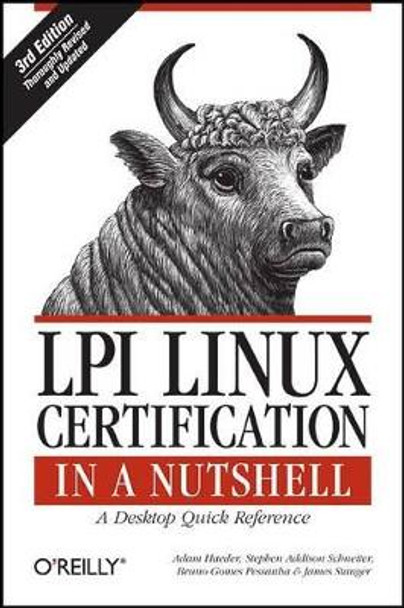 LPI Linux Certification in a Nutshell by Adam Haeder 9780596804879