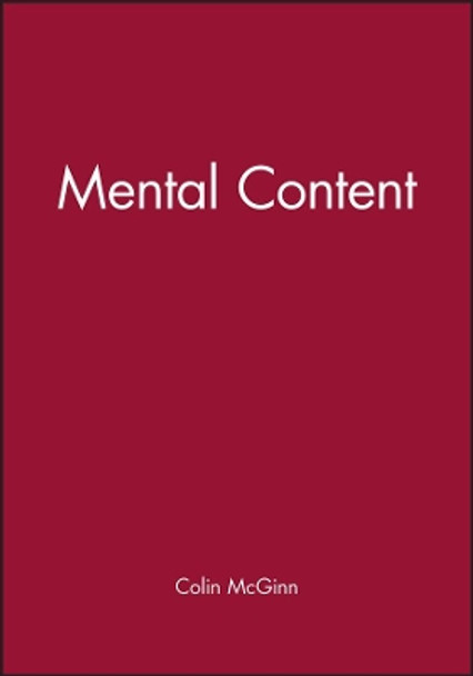 Mental Content by Colin McGinn 9780631163695