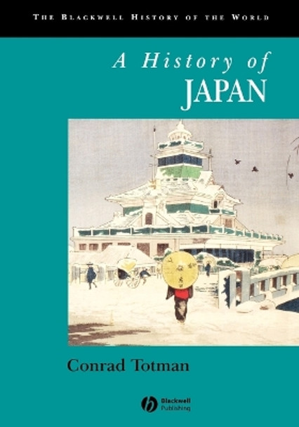 A History of Japan by Conrad Totman 9780631214472