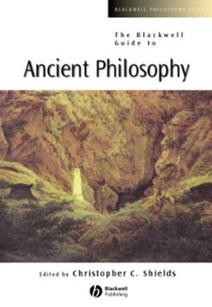 The Blackwell Guide to Ancient Philosophy by Christopher Shields 9780631222156