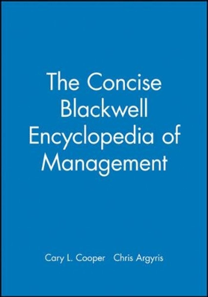 The Concise Blackwell Encyclopedia of Management by Cary L. Cooper 9780631209119