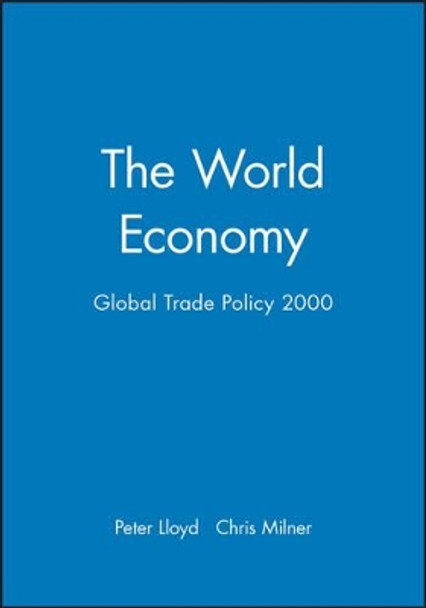 The World Economy: Global Trade Policy 2000 by Chris Milner 9780631224112