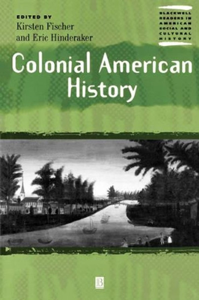 Colonial American History by Kirsten Fischer 9780631218548