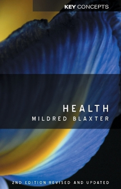 Health by Mildred Blaxter 9780745648460