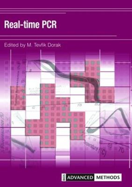 Real-time PCR by M. Tevfik Dorak