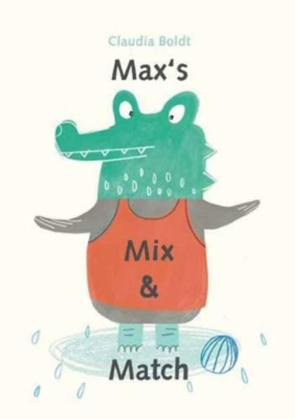 Max's Mix and Match by Claudia Boldt 9780735841949