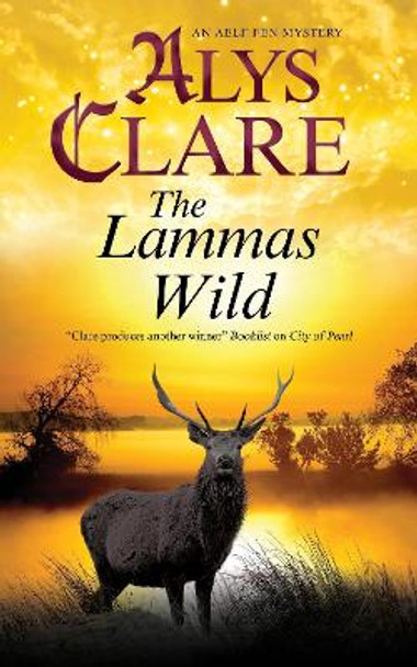 The Lammas Wild by Alys Clare 9780727890092