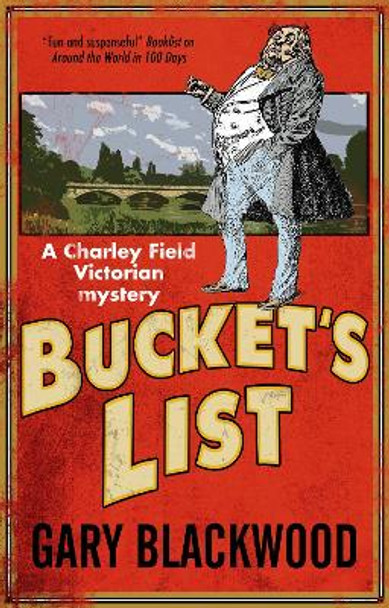 Bucket's List by Gary Blackwood 9780727893635