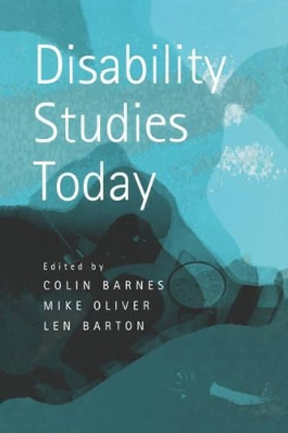Disability Studies Today by Colin Barnes 9780745626574