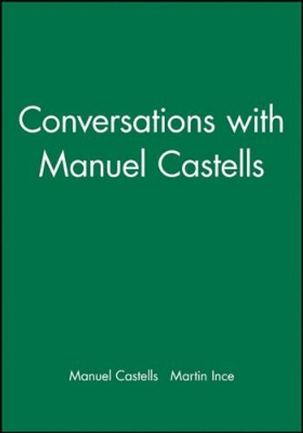 Conversations with Manuel Castells by Manuel Castells 9780745628486