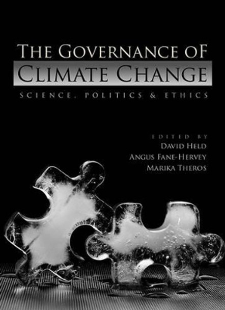 The Governance of Climate Change David Held (London School of Economic and Political Science) 9780745652023