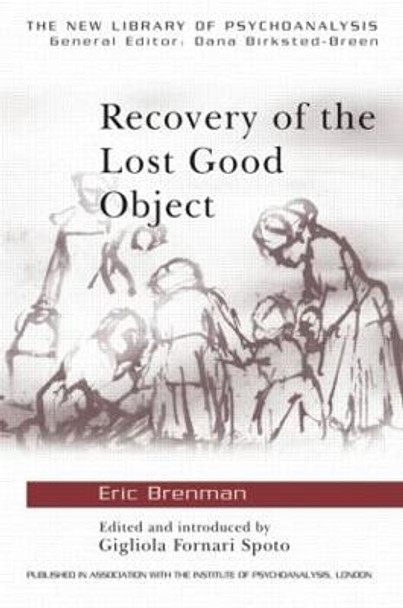 Recovery of the Lost Good Object by Eric Brenman