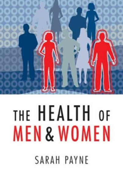 The Health of Men and Women by Sarah Payne 9780745634531