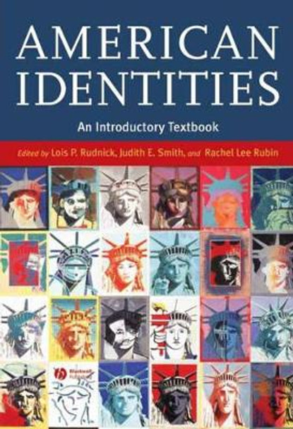 American Identities: An Introductory Textbook by Lois Rudnick 9780631234326