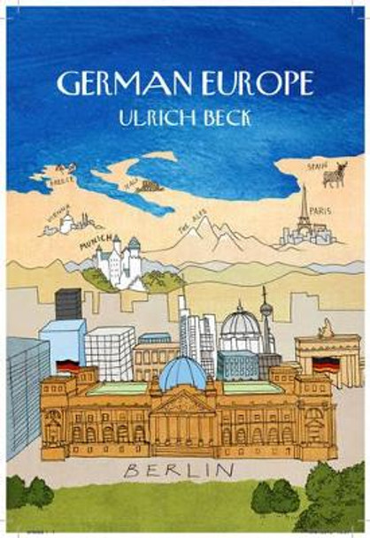 German Europe by Ulrich Beck 9780745665399