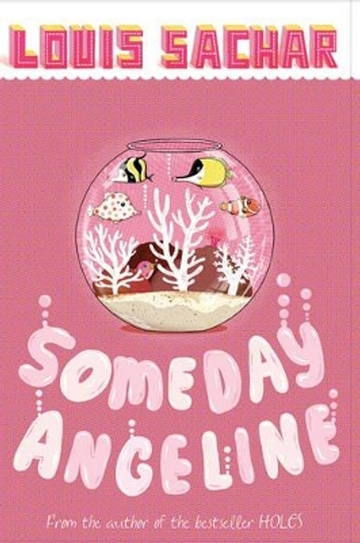 Someday Angeline by Louis Sachar 9780747587231